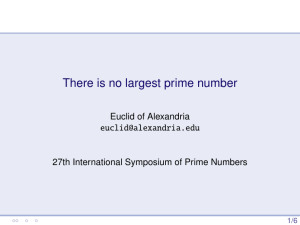 There is no largest prime number