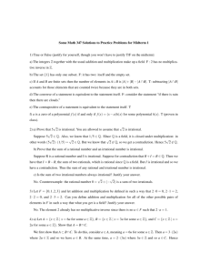 Some Math 347 Solutions to Practice Problems for Midterm 1 1) True