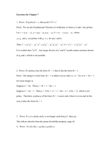 Exercises for Chapter 7 1. Prove : If gcd(a,b) = c, then gcd(a2,b2)=c2