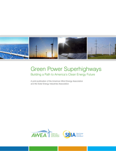 Green Power Superhighways - American Wind Energy Association