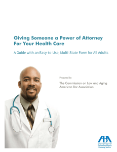 Guide for Giving Someone a Power of Attorney for Your Health Care