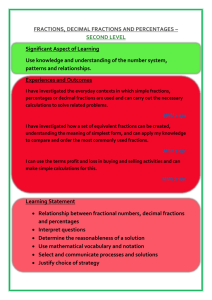 FRACTIONS, DECIMAL FRACTIONS AND PERCENTAGES