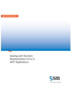 Dealing with Numeric Representation Error in SAS® Applications