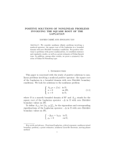 POSITIVE SOLUTIONS OF NONLINEAR PROBLEMS INVOLVING