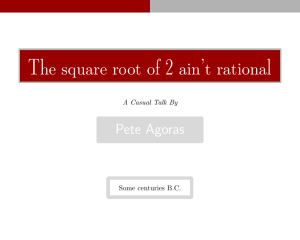 The square root of 2 ain`t rational