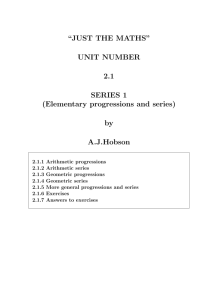 “JUST THE MATHS” UNIT NUMBER 2.1 SERIES 1 (Elementary