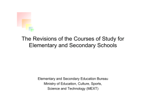 The Revisions of the Courses of Study for Elementary and