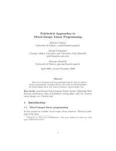 Polyhedral Approaches to Mixed Integer Linear Programming 1
