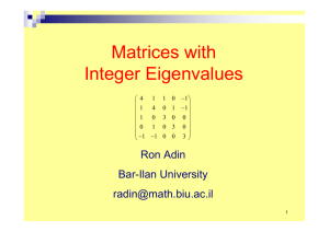 Matrices with Integer Eigenvalues