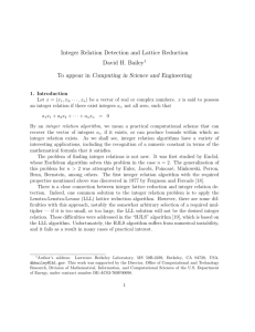 Integer Relation Detection and Lattice Reduction David H. Bailey1