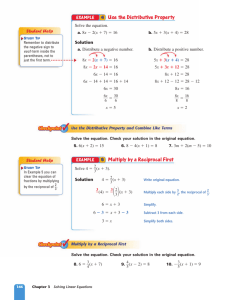 5 Multiply by a Reciprocal First 4 Use the Distributive Property