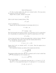 1 Math 431 Homework 4 2.7. If p is a prime number, then √p is not a