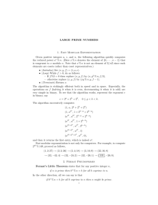 LARGE PRIME NUMBERS 1. Fast Modular Exponentiation Given