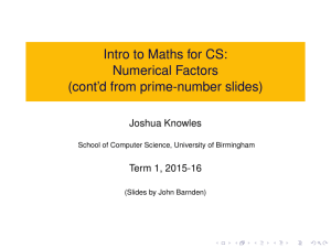 cont`d from prime-number slides - Computer Science