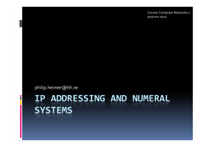 IP Addressing and Numeral Systems