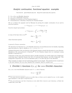 Analytic continuation, functional equation: examples 1. Dirichlet L