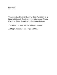 Tailoring the Optimal Control Cost Function to a Desired Output