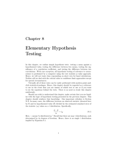 Chapter 8: Elementary Hypothesis Testing