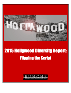 2015 Hollywood Diversity Report - Ralph J. Bunche Center for