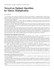 Toward an Optimal Algorithm for Matrix Multiplication