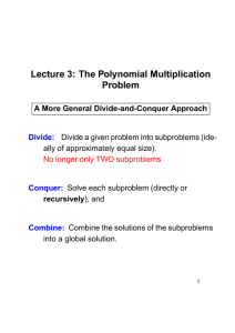 Lecture 3: The Polynomial Multiplication Problem