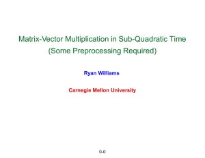 Matrix-Vector Multiplication in Sub-Quadratic Time