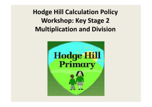 Calculation Policy Presentation KS2 Multiplication and Division