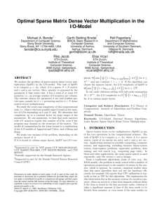 Optimal Sparse Matrix Dense Vector Multiplication in the I/O