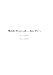 Modular Forms and Modular Curves