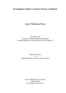 Investigation of Basic Concepts of Fuzzy Arithmetic - EMU I-REP