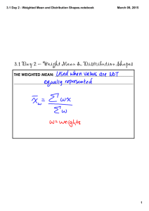 3.1 Day 2 - Weighted Mean and Distribution Shapes.notebook