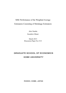 MSE Performance of the Weighted Average Estimators Consisting of