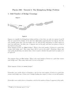 Physics 008—Tutorial 5: The Königsberg Bridge Problem 1. Odd