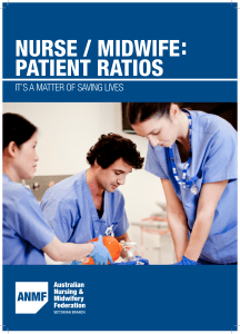 nurse / midwife: patient ratios - Australian Nursing and Midwifery