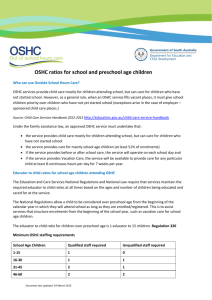 OSHC ratios for school and preschool age children