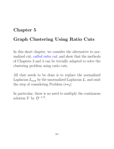 Chapter 5 Graph Clustering Using Ratio Cuts