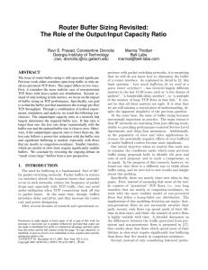 The Role of the Output/Input Capacity Ratio