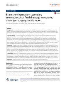 Brain stem herniation secondary to cerebrospinal