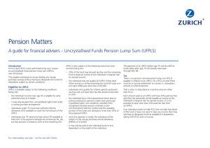 Uncrystallised Funds Pension Lump Sum (UFPLS)