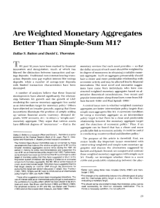 Are Weighted Monetary Aggregates Better the Simple