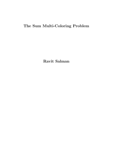 The Sum Multi-Coloring Problem - Computer Science Department