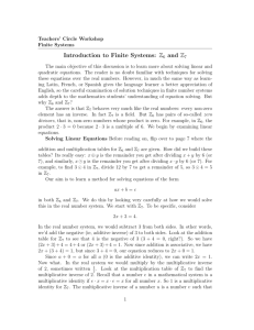 Introduction to Finite Systems: Z6 and Z7