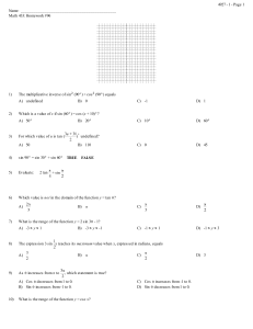 Math 433: Homework #96 1) The multiplicative inverse of sin2 (90D)