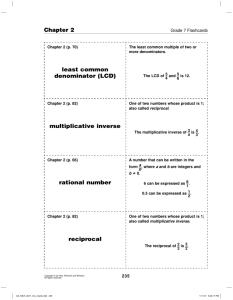 Chapter 2 least common denominator (LCD) multiplicative inverse