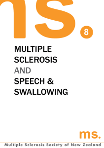 Multiple ScleroSiS AND SpeecH & SWAlloWiNG