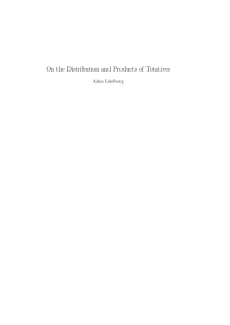 On the Distribution and Products of Totatives