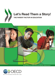 Let`s Read Them a Story! The Parent Factor in Education