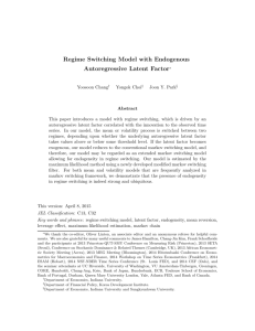 Regime Switching Model with Endogenous Autoregressive Latent