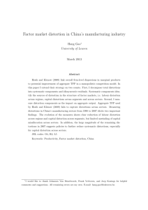 Factor Market Distortion in China`s Manufacturing Industry