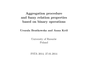Aggregation procedure and fuzzy relation properties based on
